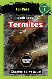 Charles and the Jungle: Book about termites for Kids: 15