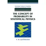 THE CONCEPT OF PROBABILITY IN STATISTICAL PHYSICS