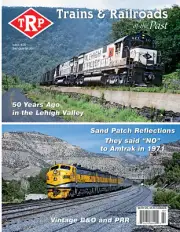 TRP: 2021-2, 50 Years Ago in LEHIGH VALLEY; SAND PATCH; Vintage B&O and PRR: NEW