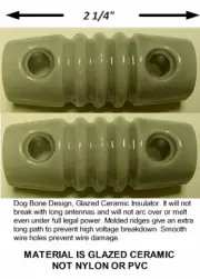 2 Dogbone Insulators For Dipole Antenna - Ham Radio, Shortwave, Doomsday Prepper