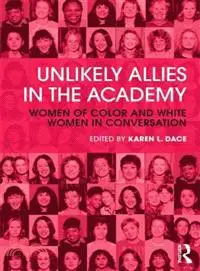 在飛比找三民網路書店優惠-Unlikely Allies in the Academy