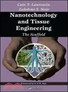 在飛比找三民網路書店優惠-Nanotechnology and Tissue Engi