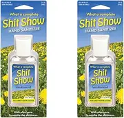Hand Sanitiser - Shit Show