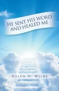 在飛比找博客來優惠-He Sent His Word and Healed Me