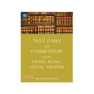 Text Cases and Commentary on the Hong Kong Legal System