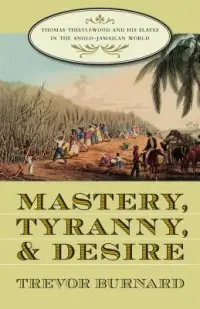 在飛比找博客來優惠-Mastery, Tyranny, and Desire: 