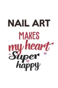 在飛比找博客來優惠-Nail art Makes My Heart Super 