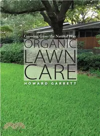 在飛比找三民網路書店優惠-Organic Lawn Care ─ Growing Gr