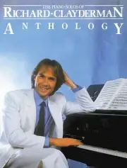Richard Clayderman Anthology Piano Sheet Music 44 New Age Pop Solos Book