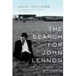 THE SEARCH FOR JOHN LENNON