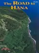 The Road To Hana
