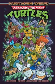 Teenage Mutant Ninja Turtles Saturday Morning Adventures Vol. 2 by Tim Lattie Paperback Book