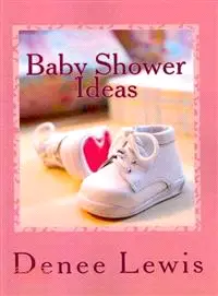 在飛比找三民網路書店優惠-Baby Shower Ideas—Your Fun and