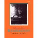 REMBRANDT: PORTRAITS IN PRINT