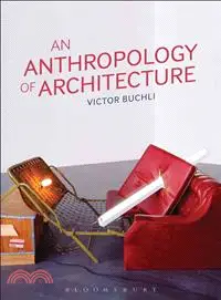 在飛比找三民網路書店優惠-An Anthropology of Architectur