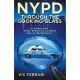 NYPD: Through the Looking Glass: Stories From Inside Americas Largest Police Department