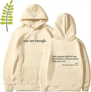 [Generic] 2025 New Dear Person Behind Me Hoodie Sweatshirt,You are Enough Hoodie Graphic Sweatshirt for Women Pullover Hoodie