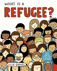 在飛比找三民網路書店優惠-What Is a Refugee? (精裝本)