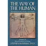 WAY OF HUMAN, VOLUME III: BEYOND QUANTUM PSYCHOLOGY, THE QUANTUM PSYCHOLOGY NOTEBOOKS: BEYOND QUANTUM PSYCHOLOGY, THE QUANTUM PSYCHOLOGY NOTEBOOKS