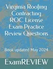 Virginia Roofing Contracting ROC License Exam Practice Review Questions by Mike