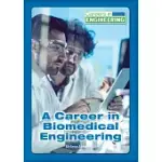 A CAREER IN BIOMEDICAL ENGINEERING