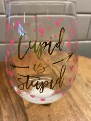 Set Of 3 Cupid is Stupid Valentine's Day Stemless wine Glasses