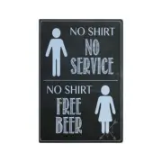 Metal Tin Sign No Shirt NO Service Free Beer 200x300mm Decor Rusty Vintage