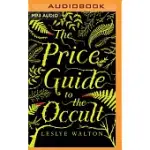 THE PRICE GUIDE TO THE OCCULT