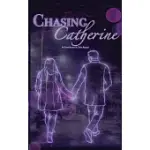 CHASING CATHERINE