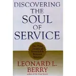 DISCOVERING THE SOUL OF SERVICE