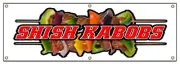 SHISH KABOBS BANNER SIGN kebab middle east eastern falafel lamb skewer