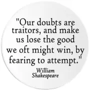 Our Doubts Are Traitors William Shakespeare - 100 Pack Circle Stickers 3 Inch