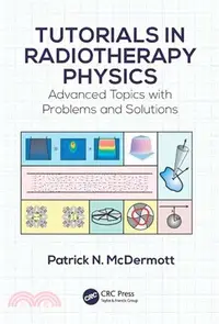 在飛比找三民網路書店優惠-Tutorials in Radiotherapy Phys