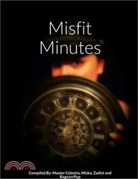 在飛比找三民網路書店優惠-Misfit Minutes