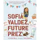 Sofia Valdez, Future Prez