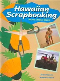 在飛比找三民網路書店優惠-Hawaiian Scrapbooking—Floral D