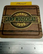 MOOSEHEAD BREWING CO of ST JOHN NB, "CAMP MOOSEHEAD SUMMER 1999" BEER COASTER.