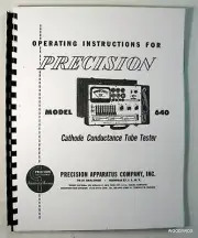 Manual: Precision PACO 640 Tube Tester Instructions Schematic Tube Data & MORE!