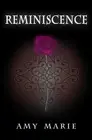 Reminiscence by Amy Marie (English) Paperback Book