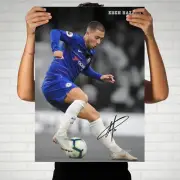 Eden Hazard Chelsea FC 2019 Chop Move Autographed Poster Print. A3 A2 A1 Sizes