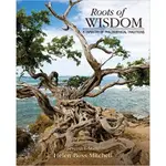 姆斯電子書 ROOTS OF WISDOM MITCHELL 9781285197128 <華通書坊/姆斯>