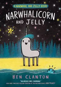 在飛比找誠品線上優惠-A Narwhal and Jelly Book 7: Na