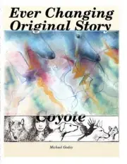Ever Changing Original Story, Coyote by Michael Godey (English) Paperback Book