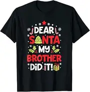 [X.Style] Dear Santa My Brother Did It Funny Christmas Girls Kids Boys ds389 T-Shirt (3XL) Black