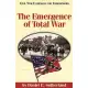 The Emergence of Total War