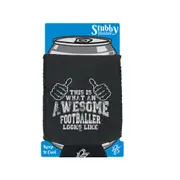 This Is What Awesome Footballer - Funny Novelty Stubby Holder With Base