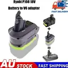 Battery Adapter for Ryobi 18V Convert to Dyson V6 Series SV03 SV04 SV10