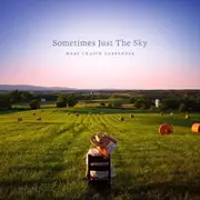 Mary Carpenter Chapin Sometimes Just The Sky CD