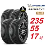 【MICHELIN 米其林】PRIMACY4＋ 長效性能輪胎 235/55/17 4入組-(送免費安裝)