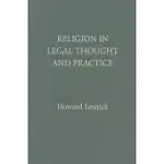 RELIGION IN LEGAL THOUGHT AND PRACTICE